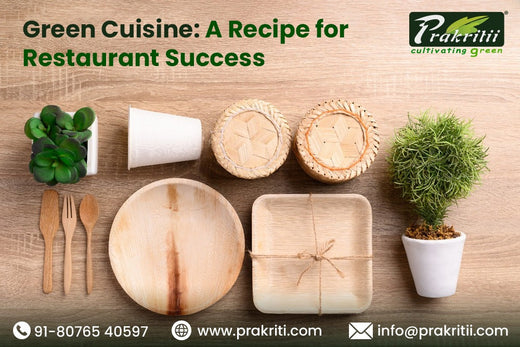 Green Cuisine:  A Recipe for Restaurant Success