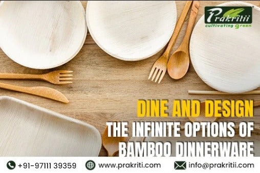 Dine and Design: The Infinite Options of Bamboo Dinnerware