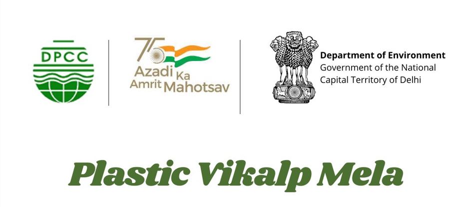 Plastic Vikalp Mela - Delhi 2022